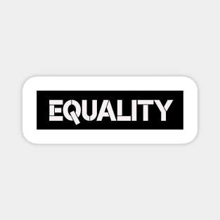 equality shirt, feminist shirt, gender equality, activist shirt Magnet