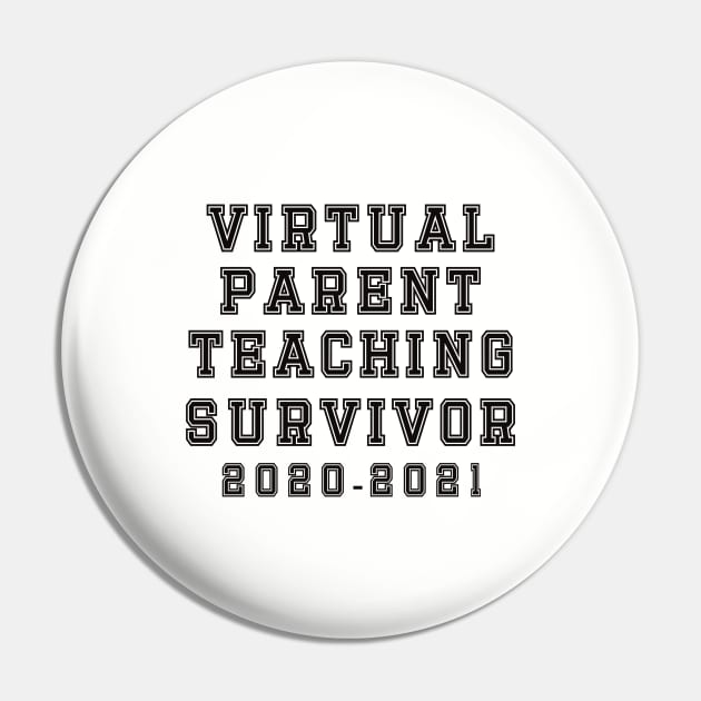 Virtual Parent Teaching Survivor 2020 To 2021 Pin by AnnaDreamsArt