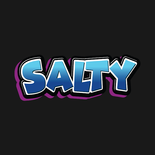 Salty by ProjectX23