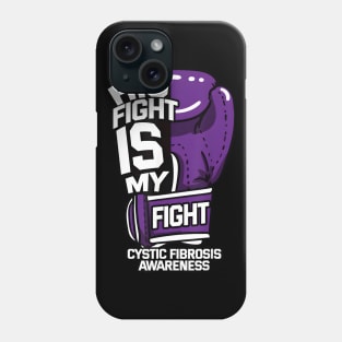 His Fight Is My Fight Cystic Fibrosis Awareness Purple Phone Case