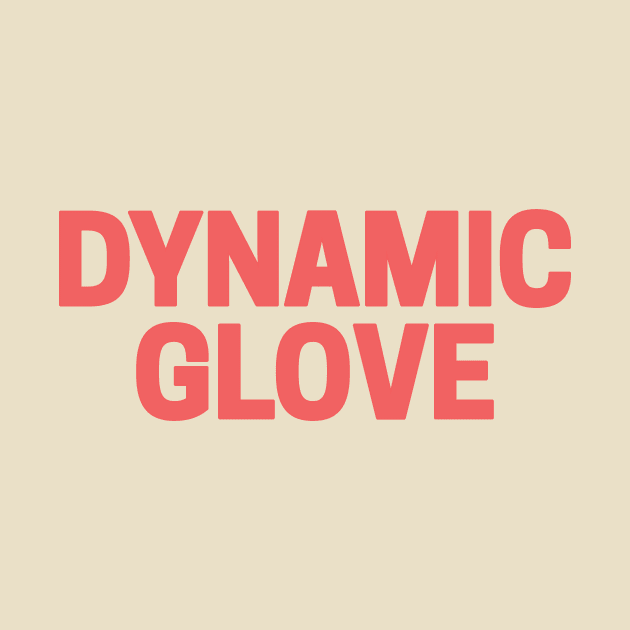 Dynamic Glove by Riel