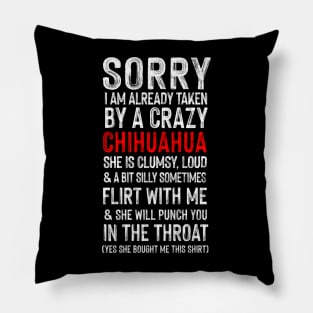 Crazy Chihuahua / Meme Humor Pillow