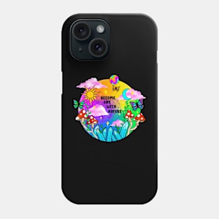 Become one with nature Phone Case