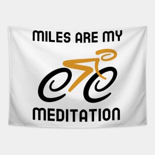 Miles Are My Meditation - Cycling Tapestry