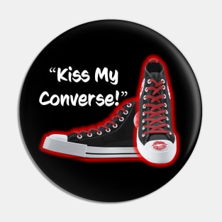 Kiss My Shoes Pin