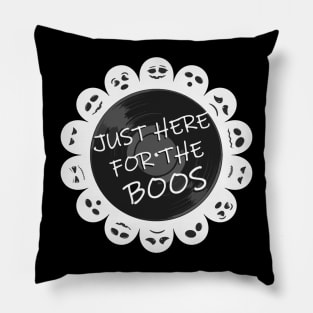 Just here for the Boos! Pillow