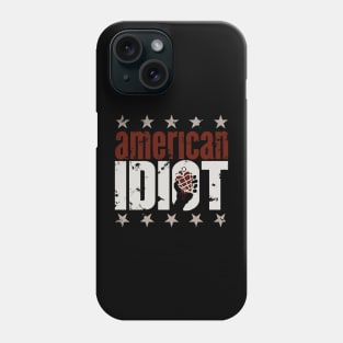 American Idiot Phone Case
