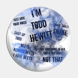 Todd's Thought Pin