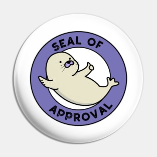 Seal Of Approval Cute Seal Pun Pin