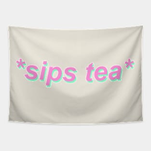 *sips tea* Tapestry