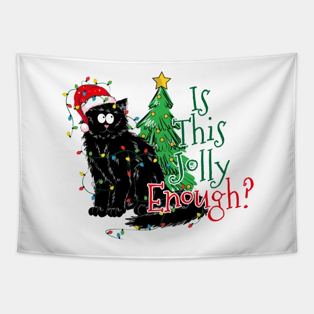 Is this Jolly Enough ? Black furry Cat Tapestry by Bam-the-25th