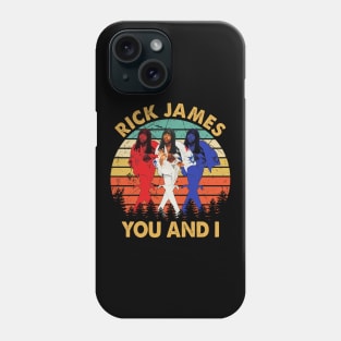 Vintage Rick James You And I Phone Case