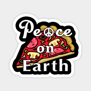 Peace on Earth, Mozzarella Pepperoni Pizzeria Pie. Magnet