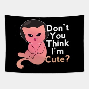 Cute Space Alien Cat: Don't You Think I'm Cute? Tapestry