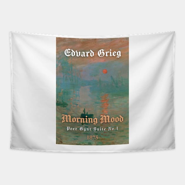 Edvard Grieg - Morning Mood Tapestry by ClassicalMusicians