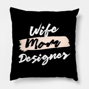 Cute Wife Mom Designer Gift Idea Pillow