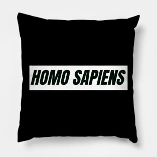 Homo sapiens Pillow