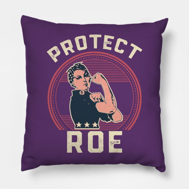 Protect Roe v Wade Rosie the Riveter Pillow by Electrovista