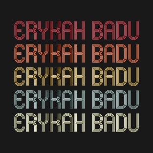 Retro Erykah Wordmark Repeat - Vintage Style T-Shirt