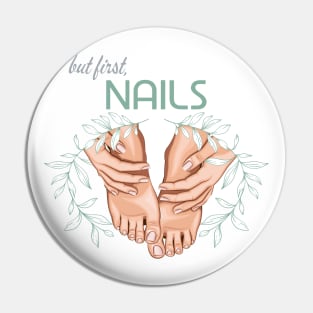 First Nails Pin