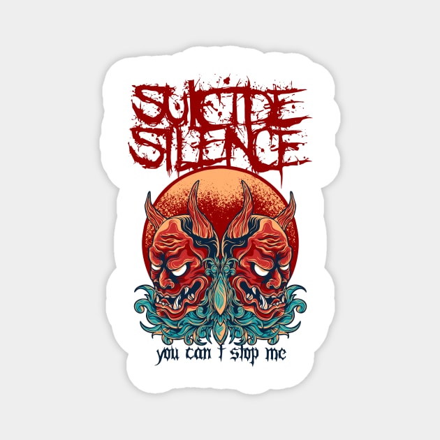 Suicide Silence You Can't Stop Me Magnet by NEW ANGGARA