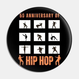 50 Years Hip Hop 50th Anniversary Celebration Pin