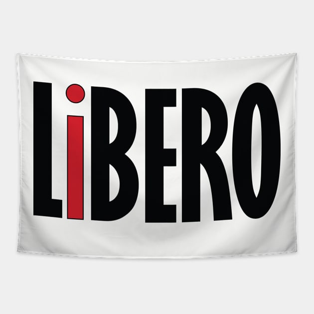 Stand Out LiBERO Shirt Tapestry by B Shelly Customs