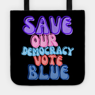 Save Our Democracy Retro Tote