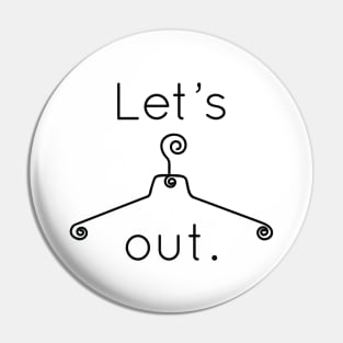 Let's Hang Out Pin