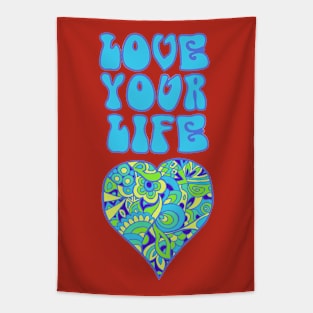 Love Your Life Inspirational Design in Blues Tapestry