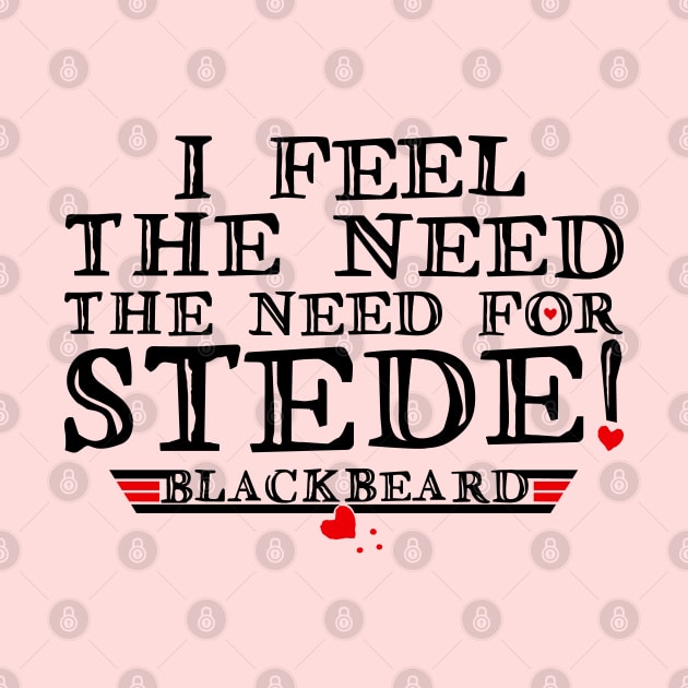 I feel the need - the need for Stede! (black text) by marv42