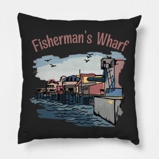 Fisherman's Wharf Pillow