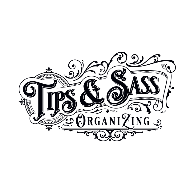 Tips & Sass - Black by Tips & Sass Organizing