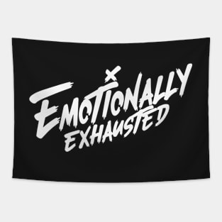 Beautiful Bastard Merch Emotionally Exhausted Tapestry