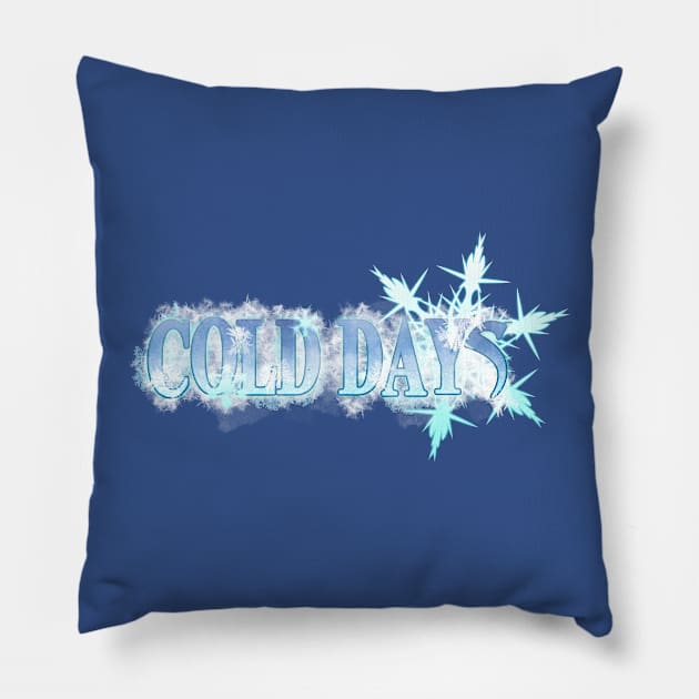 Cold Days Pillow by DoctorBadguy