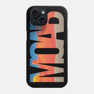 Moab Utah Scenic Typography Phone Case