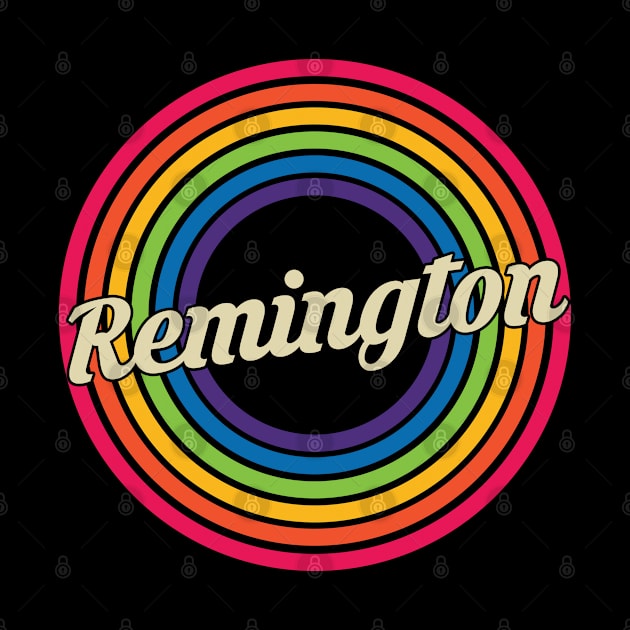 Remington - Retro Rainbow Style by MaydenArt