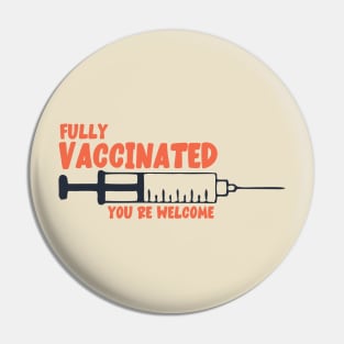 Fully Vaccinated Pin