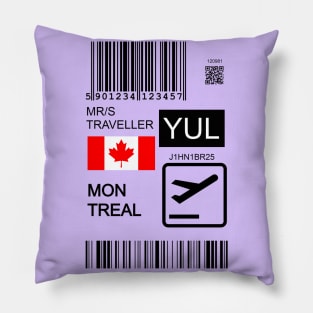 Montreal Canada travel ticket Pillow