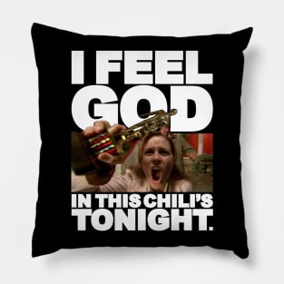 I Feel God In This Chili's Tonight - Pam Beesly Pillow