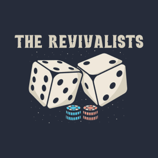 the revivalists T-Shirt