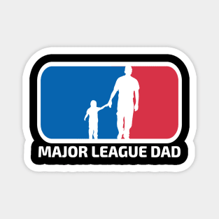 Major League Dad Magnet