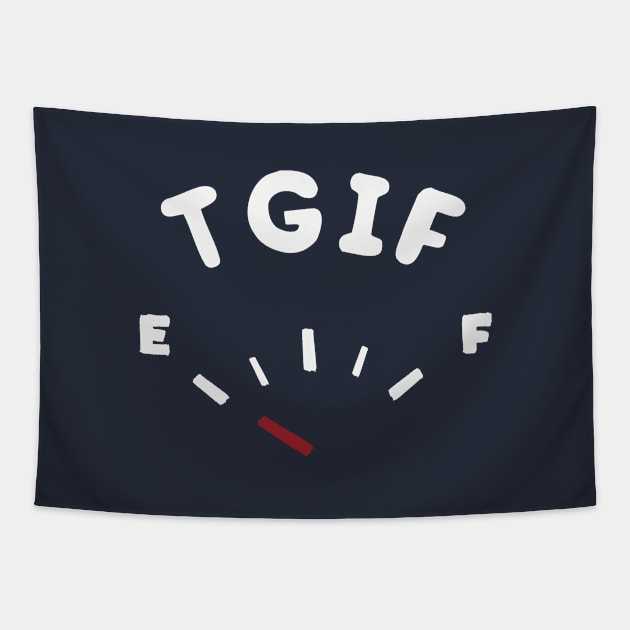 TGIF funny work humor Tapestry by happinessinatee