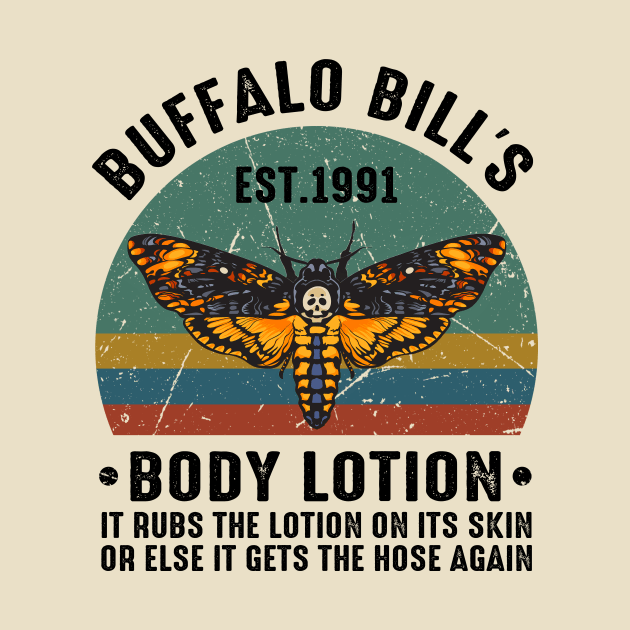 The Silence10 The Silence of the Lambs Buffalo Billis Est1991 Body Lotion It Rubs The Lotion On Its Skin by Crazy Cat Style