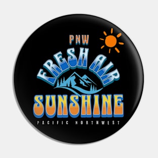 Fresh Air & Sunshine PNW Pin