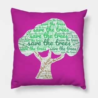 Save the Trees Pillow