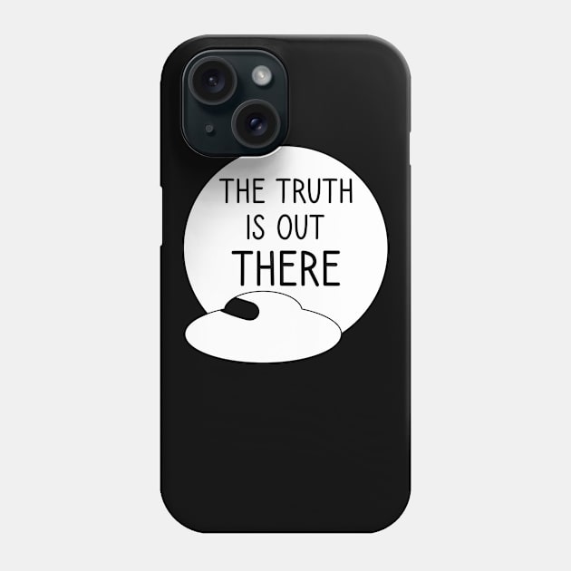 The truth is out there - UFO Phone Case by Alien-thang