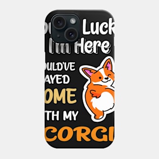 I Could Have Stayed Home With Corgi (136) Phone Case