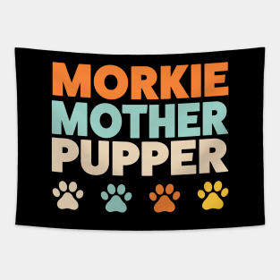 Morkie Mother Pupper Morkie Mom Yorkshire Terrier Maltese  Mix Tapestry