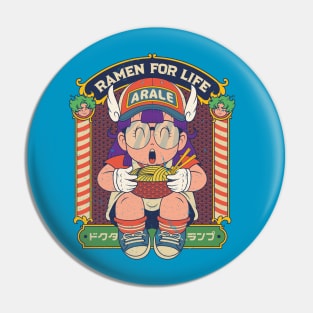 Arale ramen for life Pin